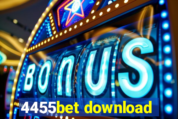 4455bet download